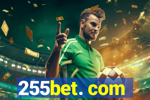 255bet. com